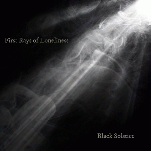 Black Solstice : First Rays of Loneliness